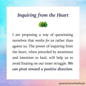 Inquiry from the Heart